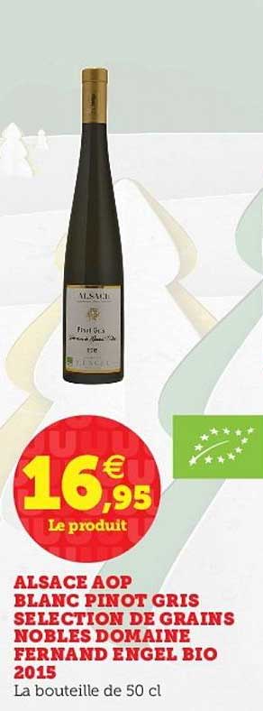 alsace aop blanc pinot gris sélection de grains nobles domaine fernand engel bio 2015