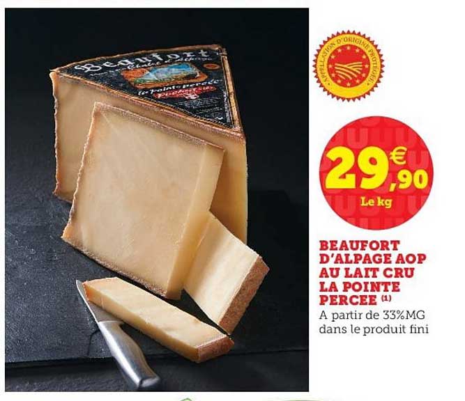 beaufort d'alpage aop au lait cru la pointe percée
