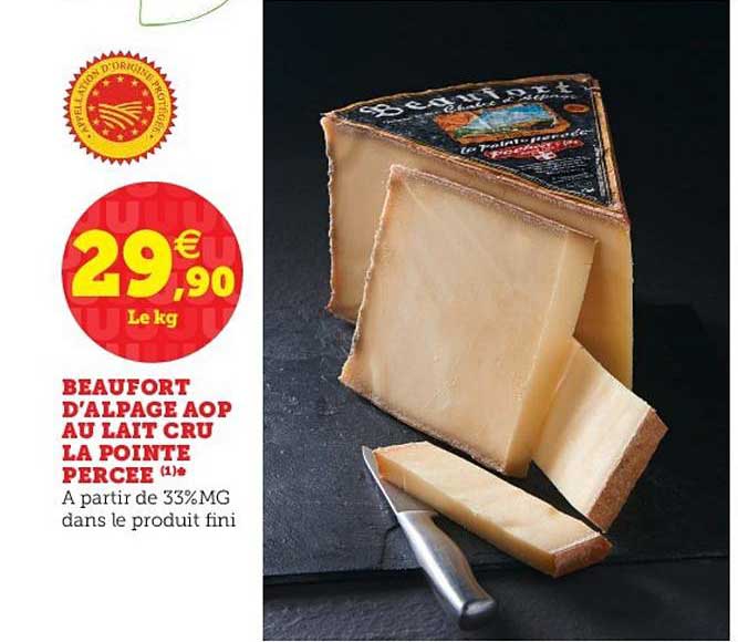 Beaufort D'alpage Aop Au Lait Cru La Pointe Percée