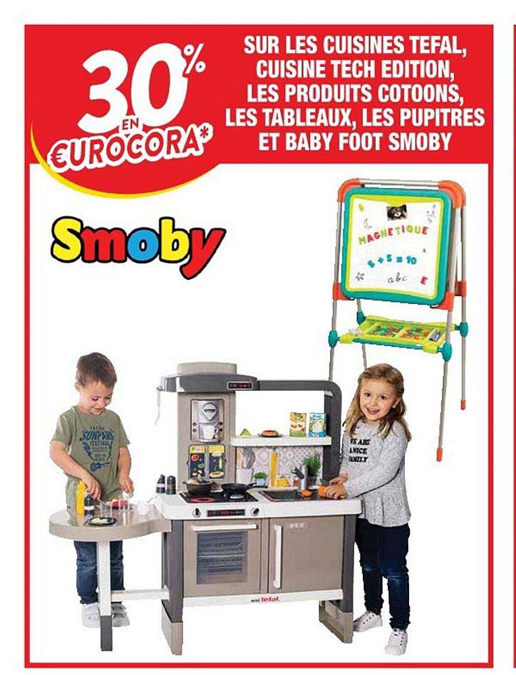 cuisines tefal, cuisine tech edition, produits cotoons, les tableaux, les pupitres et baby foot smoby