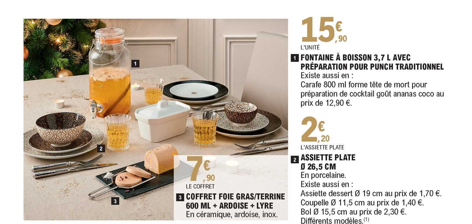 fontaine à boisson avec préparation pour punch traditionnel, assiette plate, coffret foie gras -terrine +ardoise + lyre