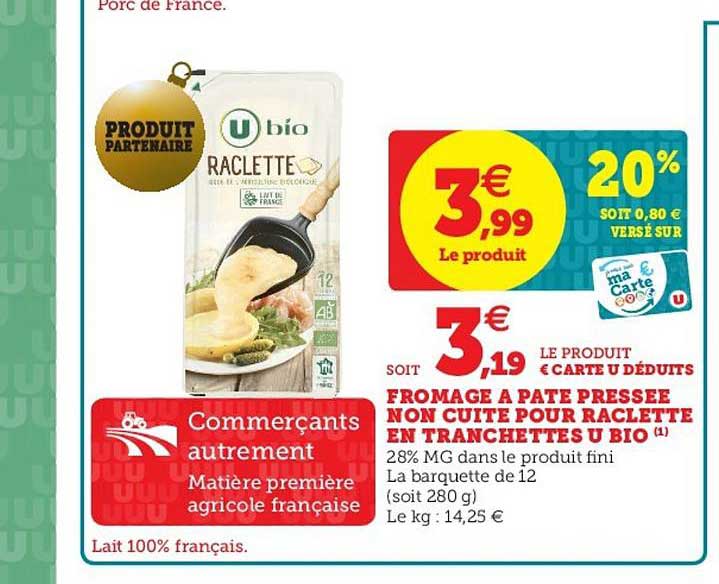 fromage à pâte pressée non cuite pour raclette en tranchettes u bio