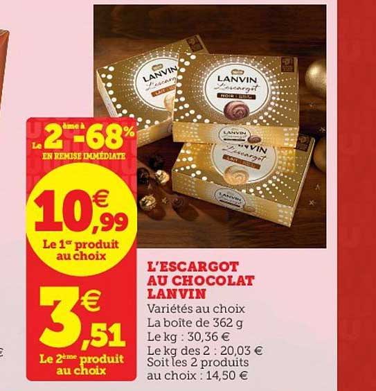 l'escargot au chocolat lanvin le 2ème -68% en remise immédiate