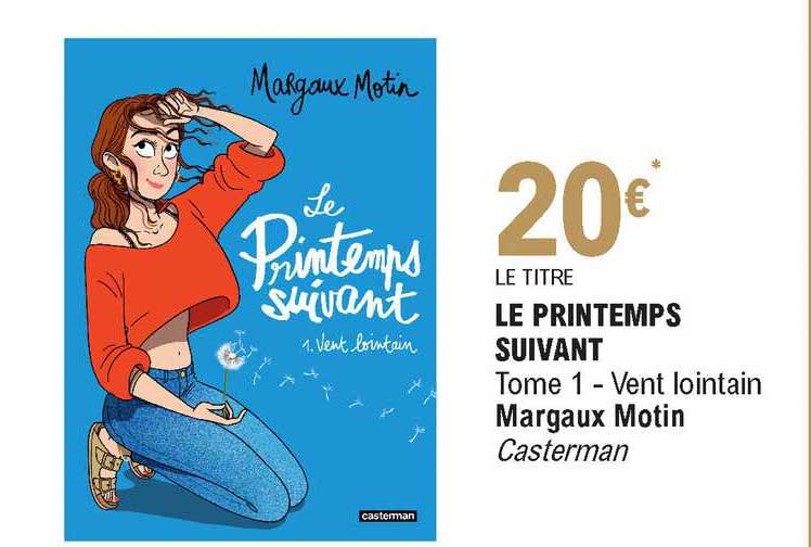 le printemps suivant - margaux motin - tome 1 vent lointain