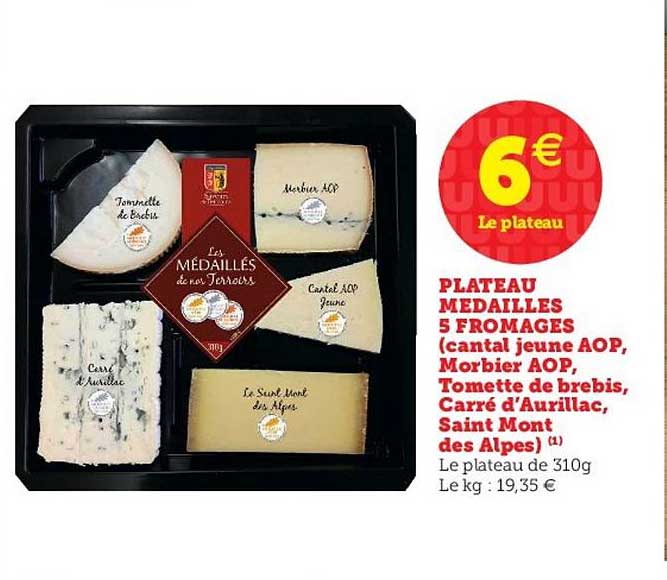 plateau médaillés 5 fromages (canal jeune aop, morbier aop, tomette de brebis, carré d'aurillac, saint mont des alpes)