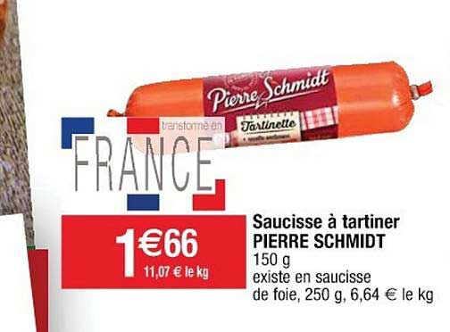 saucisse à tartiner pierre schmidt