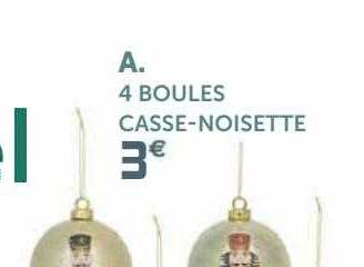 4 boules casse-noisette