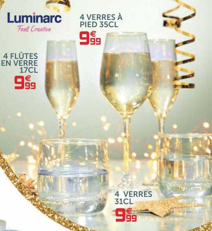 4 verres à pied 35cl 4 flûtes en verre 17cl 4 verres 31cl luminarc