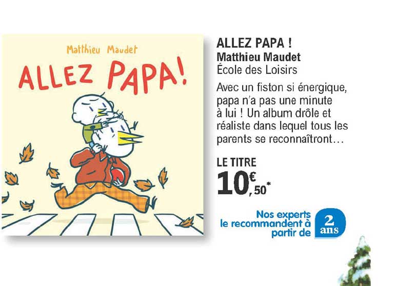 Allez Papa ! Matthieu Maudet