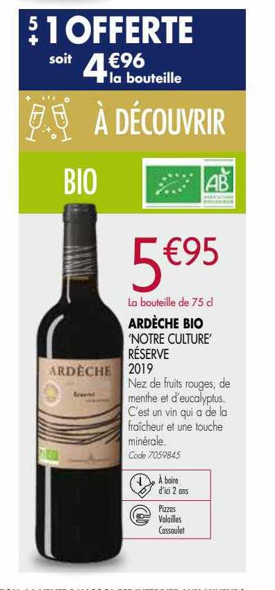Ardèche Bio "notre Culture" Réserve 2019