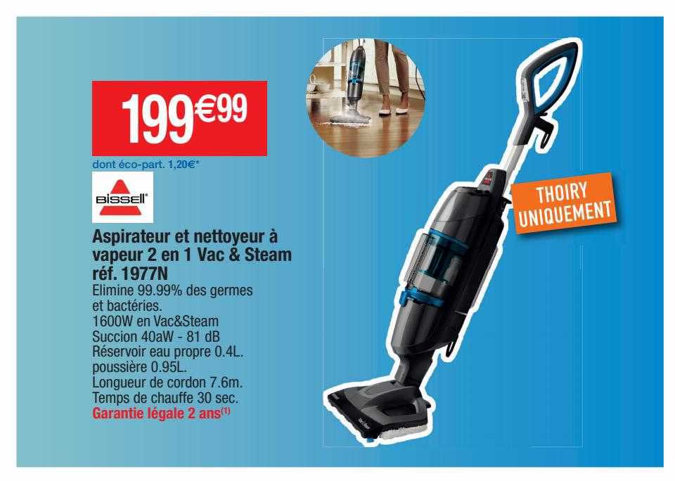aspirateur et nettoyeur à vapeur 2 en 1 vac & steam bissell