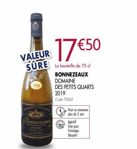 bonnezeaux domaine des petits quarts 2019