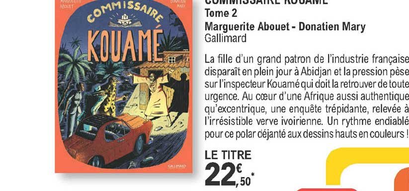 commissaire kouamé - tome 2 - marguerite abouet - donatien mary