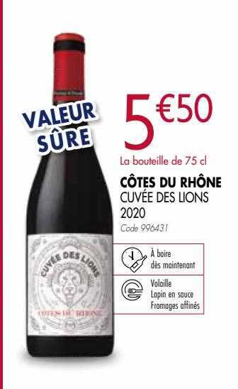 côtes du rhône cuvée des lions 2020
