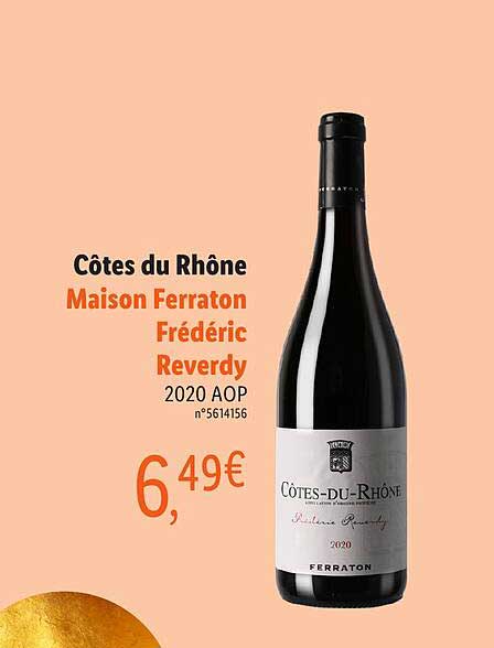 côtes du rhône maison ferraton frédéric reverdy 2020 aop