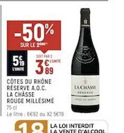 côtes du rhône réserve a.o.c. la châsse rouge millésimé