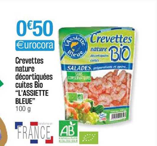 crevettes nature décortiquées cuites bio "l'assiette bleue"