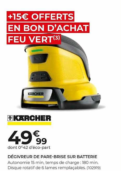 dégivreur de pare-brise sur batterie kärcher