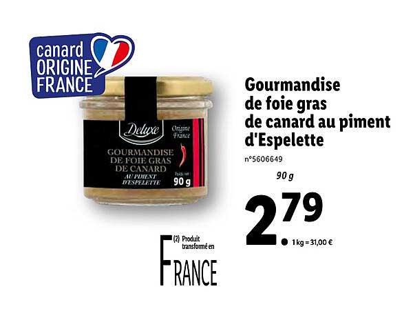 gourmandise de foie gras de canard au piment d'espelette deluxe