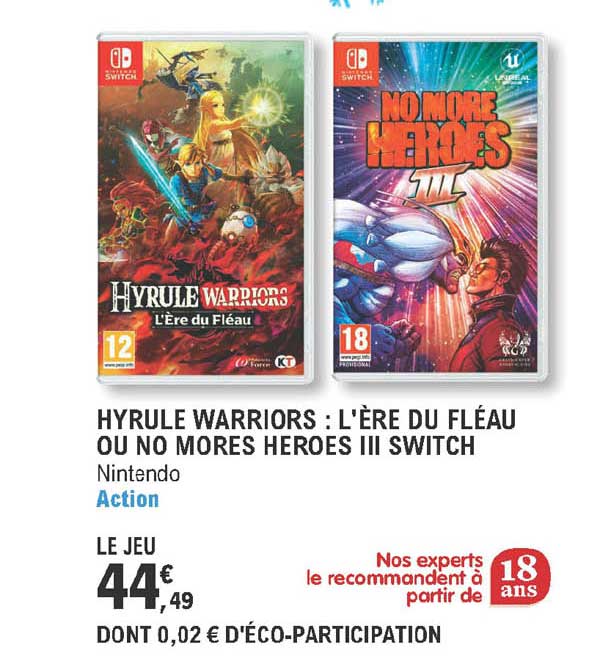 hyrule warriors : l'ère du fléau ou no mores heros III switch nintendo