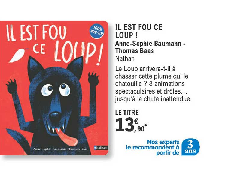 il est fou ce loup ! anne-sophie baumann - thomas baas