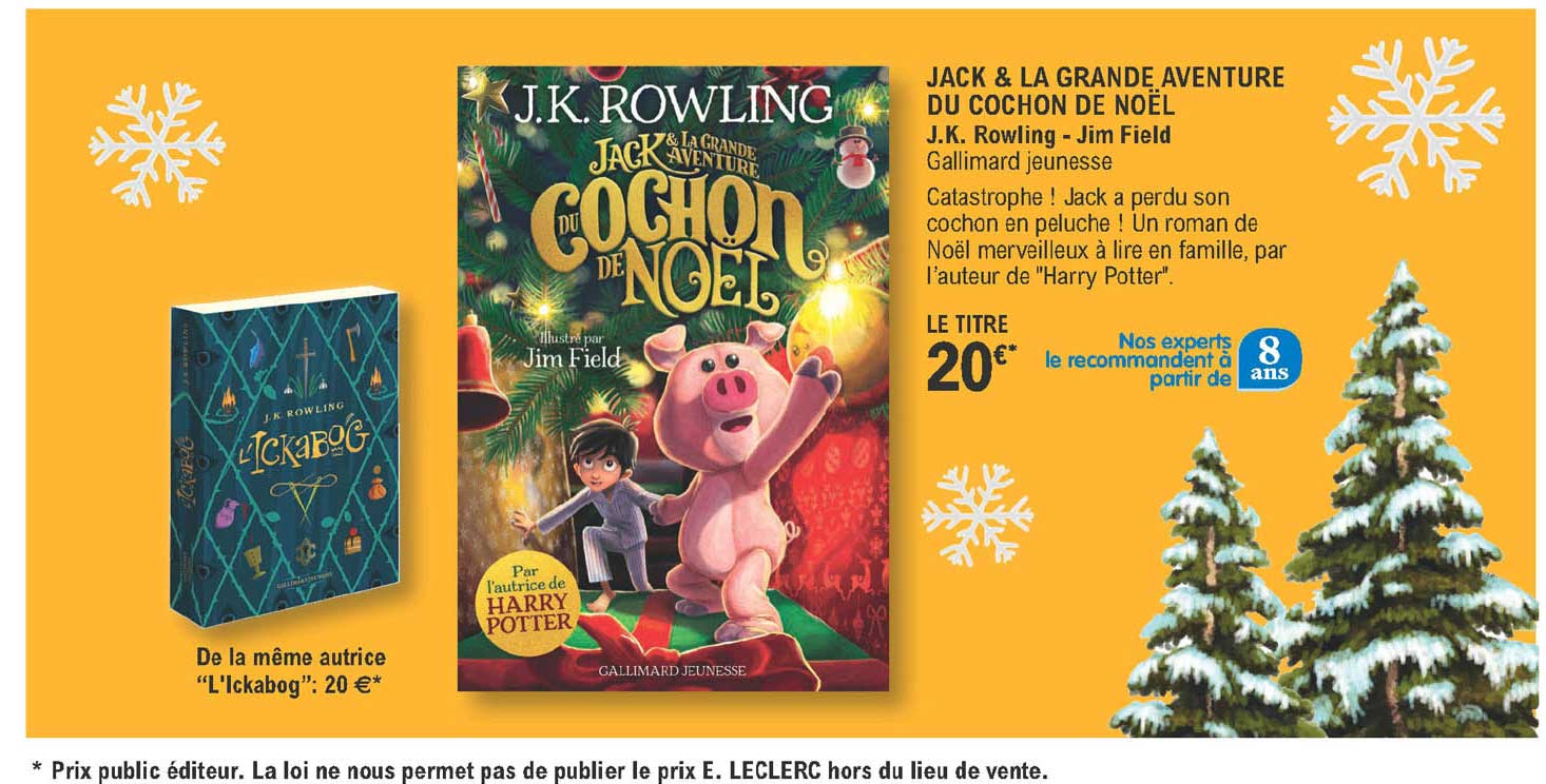 jack & la grande aventure du cochon de noël j.k. rowling - jim field