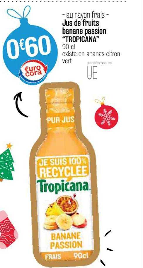 Jus De Fruits Banane Passion "tropicana"