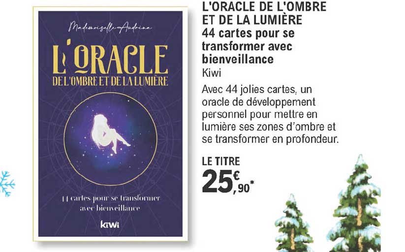 l'oracle de l'ombre et de la lumière - 44 cartes pour se transformer avec bienveillance - kiwi