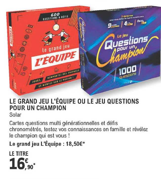 le grand jeu l'équipe ou le jeu questions pour un champion - solar