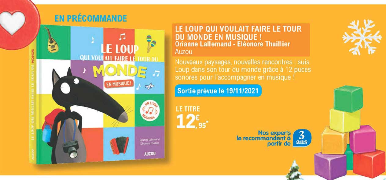 le loup qui voulait faire le tour du monde en musique ! orianne lallemand - eléonore thuillier