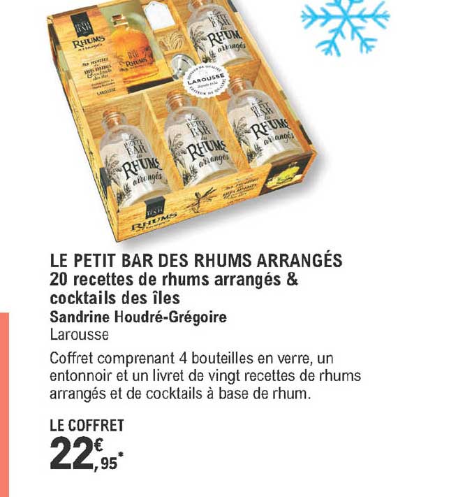 le petit bar des rhums arrangés - 20 recettes de rhums arrangés & cocktails des îles - sandrine houdré-grégoire