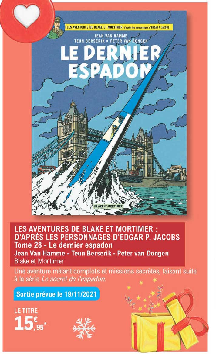 les aventures de blake et mortimer : d'après les personnages d'edgar p. jacobs tome 28 - le dernier espadon