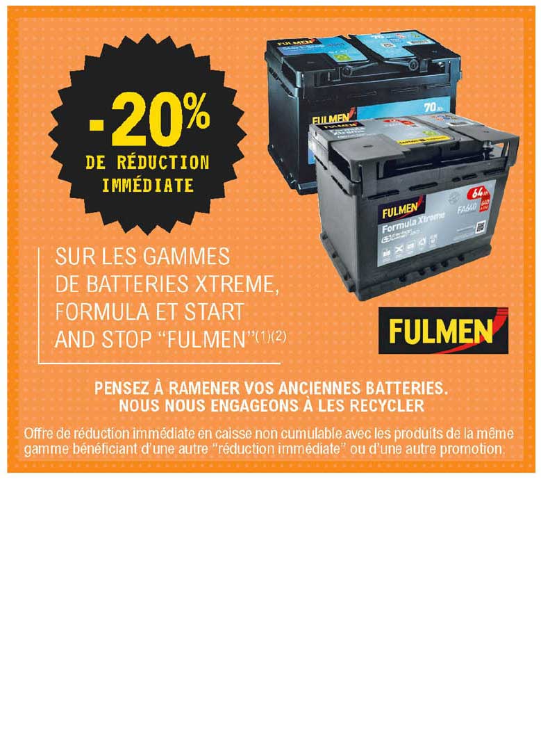 les gammes de batteries xtreme, formula et start and stop "fulmen"