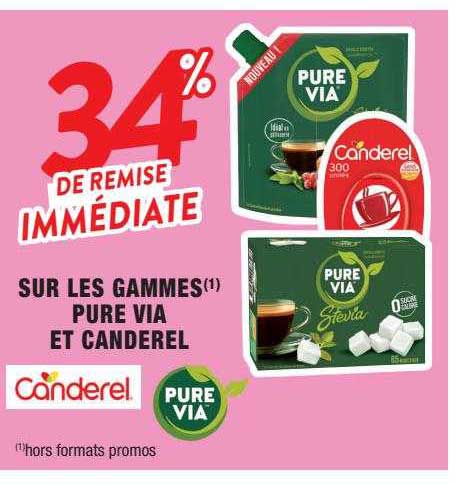 les gammes pure via et canderel