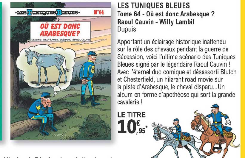 les tuniques bleues - tome 64 - où est donc arabesque ? raoul cauvin - willy lambil