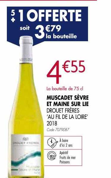 muscadet sèvre et maine sur lie drouet frères "au fil de la loire" 2018