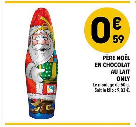 père noël en chocolat au lait only