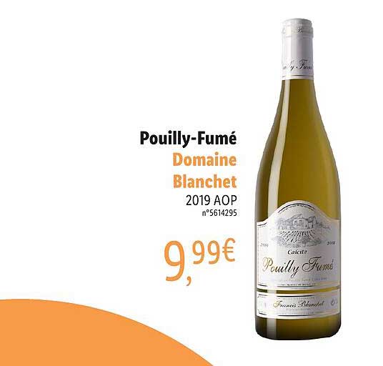 pouilly-fumé domaine blanchet 2019 aop