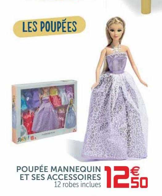 poupée mannequin et ses accessoires 12 robes inclues