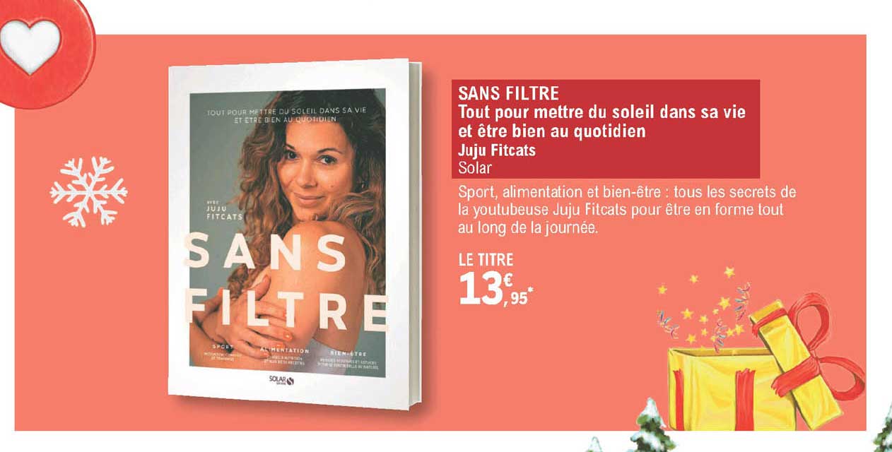 sans filtre - tout pour mettre du soleil dans sa vie et être bien au quotidien - juju fitcats