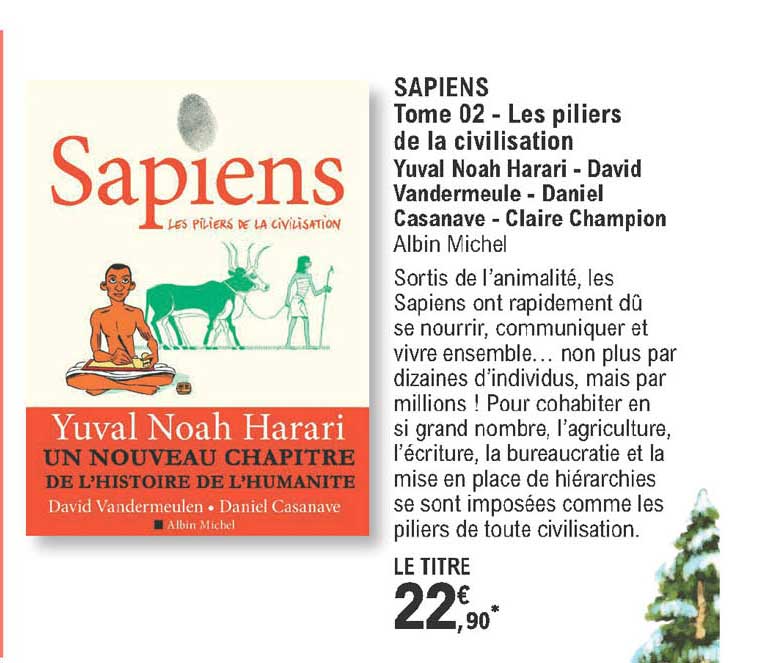 sapiens - tome 02 - les pilliers de la civilisation yuval noah harari - david vandermeule - daniel casanave - claire champion