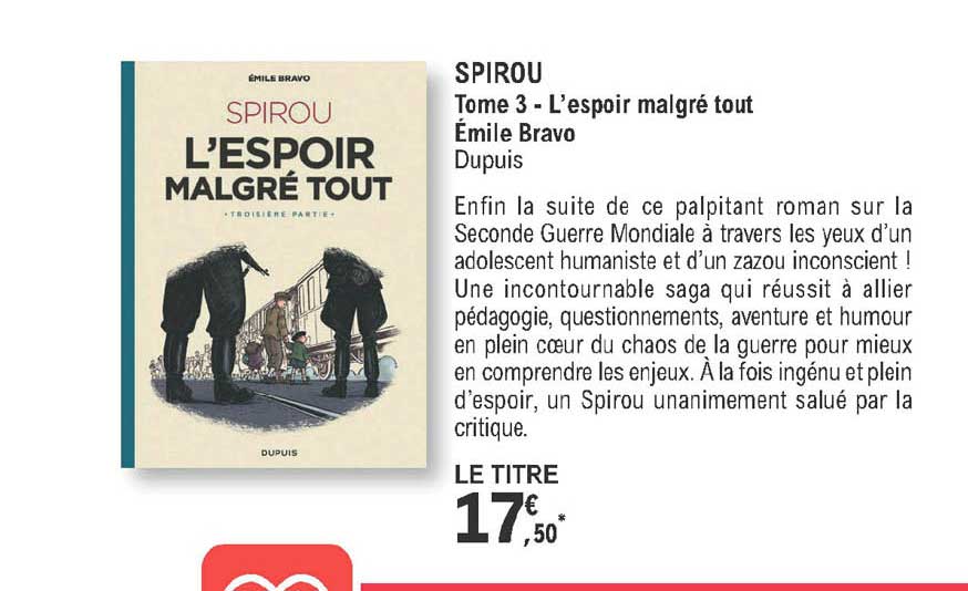 spirou - tome 3 - l'espoire malgré tout - émile bravo