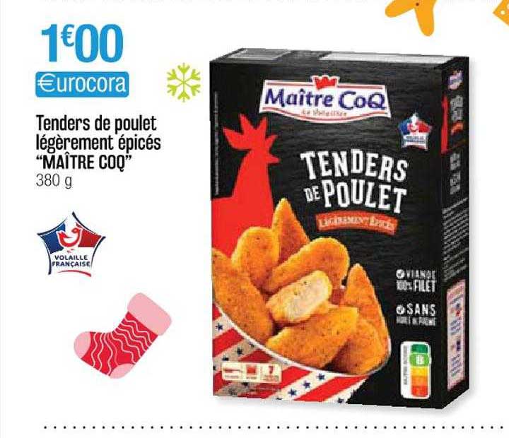 tenders de poulet légèrement épicés "maître coq"