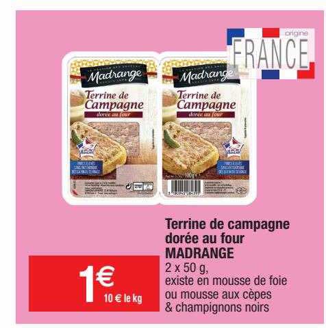 terrine de campagne dorée au four madrange