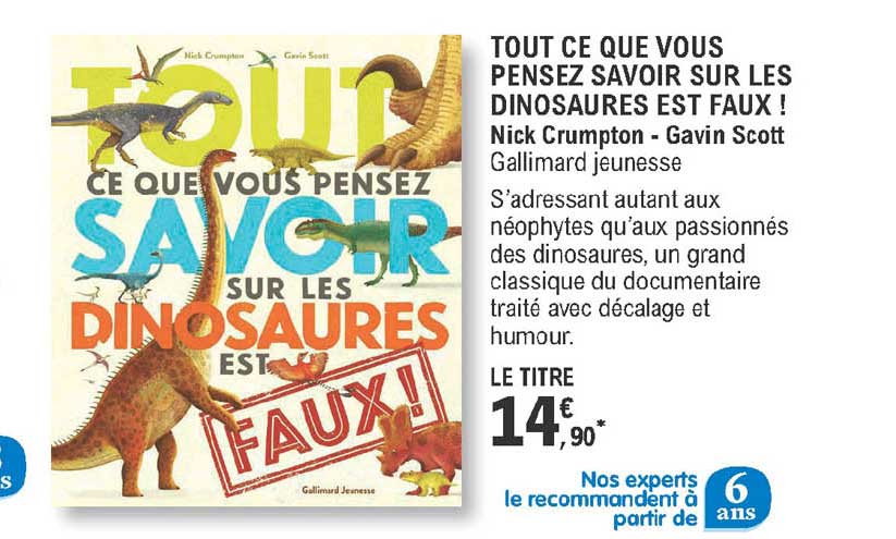 tout ce que vous pensez savoir sur les dinosaures est faux !