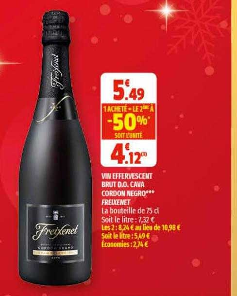 vin effervescent brut d.o. cava cordon negro freixenet 1 acheté = le 2ème à -50%