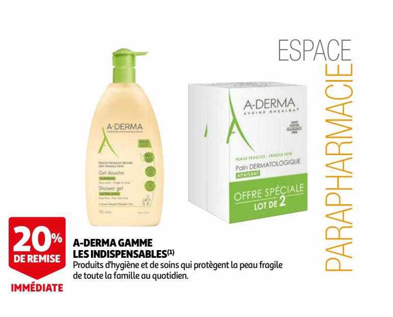 A-derma Gamme Les Indispensables