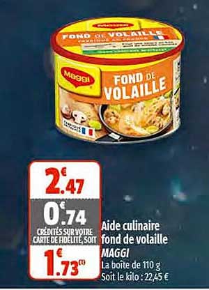 aide culinaire fond de volaille maggi