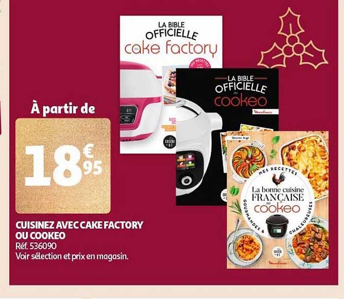 cuisinez avec cake factory ou cookeo