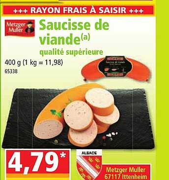 saucisse de viande qualité supérieure metzger muller